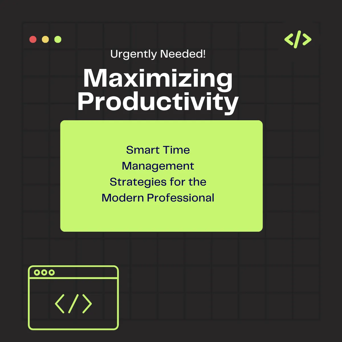 Maximizing Productivity: Smart Time Management Strategies for the Modern Professional